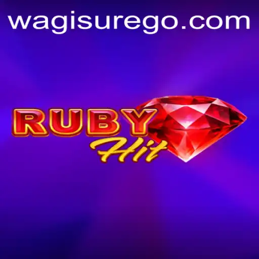 Unveiling RubyHit: The Thrilling Game Revolutionizing Interactive Gameplay with Wagi Sure